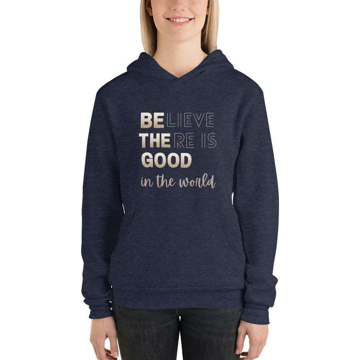 Be the Good unisex hoodie